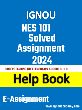 IGNOU NES 101 Solved Assignment 2024